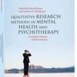 Qualitative Research Methods in Mental Health and Psychotherapy