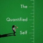 The Quantified Self