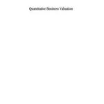 Quantitative Business Valuation