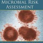 Quantitative Microbial Risk Assessment