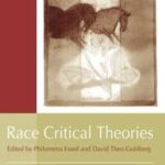 Race Critical Theories