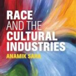 Race and the Cultural Industries