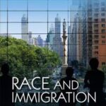 Race and Immigration