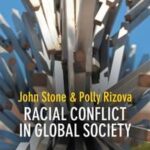 Racial Conflict in Global Society