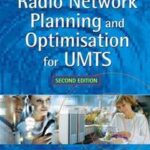 Radio Network Planning and Optimisation for UMTS