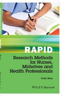 rapid-research-methods-nurses-midwives-health-9781119048411