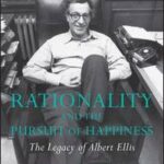 Rationality and the Pursuit of Happiness