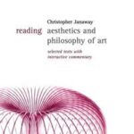 Reading Aesthetics and Philosophy of Art