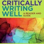 Reading Critically, Writing Well