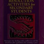 Ready-to-Use Conflict Resolution Activities for Secondary Students