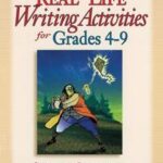 Real-Life Writing Activities for Grades 4-9