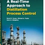 A Real-time Approach to Distillation Process Control