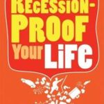 Recession-Proof Your Life