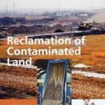 Reclamation of Contaminated Land