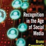 Recognition in the Age of Social Media