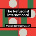 The Refusalist International
