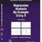 Regression Analysis By Example Using R