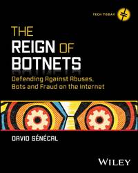 reign-botnets-defending-against-abuses-bots-9781394262410