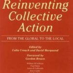 Reinventing Collective Action