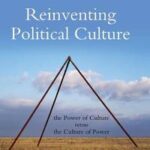 Reinventing Political Culture