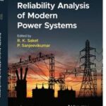 Reliability Analysis of Modern Power Systems