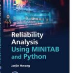 Reliability Analysis Using MINITAB and Python