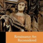 Renaissance Art Reconsidered
