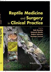 reptile-medicine-surgery-clinical-practice-bob-9781118977675