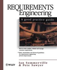 requirements-engineering-good-practice-guide-ian-9780471974444