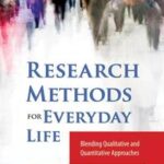 Research Methods for Everyday Life