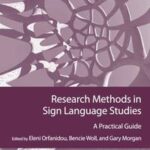Research Methods in Sign Language Studies