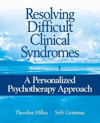 resolving-difficult-clinical-syndromes-personalized-psychotherapy-9780471717706