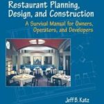 Restaurant Planning, Design, and Construction