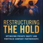 Restructuring the Hold