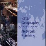 Retail Geography and Intelligent Network Planning