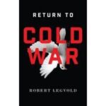 Return to Cold War