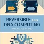 Reversible and DNA Computing