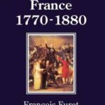 Revolutionary France 1770-1880