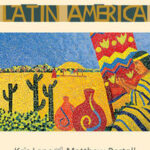 The Riddle of Latin America