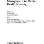 Risk Assessment and Management in Mental Health Nursing