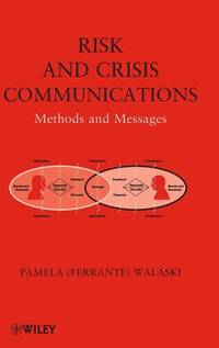 risk-crisis-communications-methods-messages-pamela-9780470592731