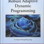 Robust Adaptive Dynamic Programming
