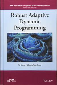 robust-adaptive-dynamic-programming-yu-jiang-9781119132646