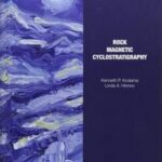 Rock Magnetic Cyclostratigraphy