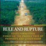 Rule and Rupture