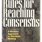 Rules for Reaching Consensus