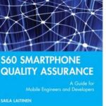 S60 Smartphone Quality Assurance