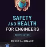 Safety and Health for Engineers