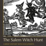 The Salem Witch Hunt