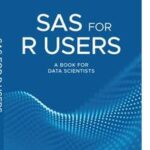 SAS for R Users